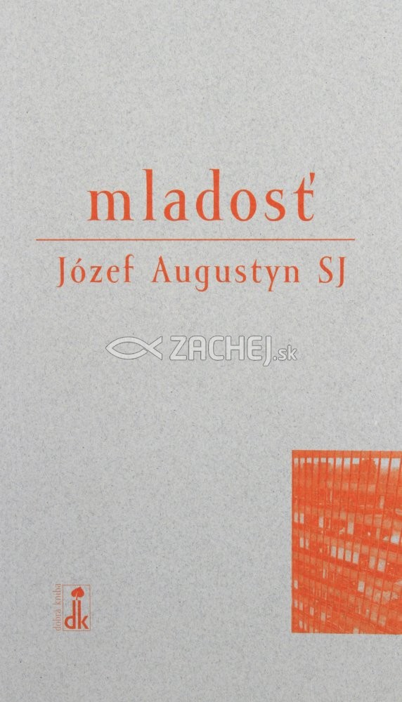 Mladosť | Józef Augustyn | 3,69 € - obrázok Mladosť