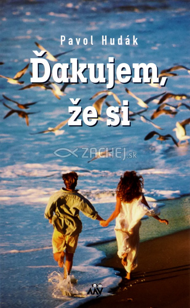 Ďakujem, že si | Pavol Hudák | 3,98 € - obrázok Ďakujem, že si