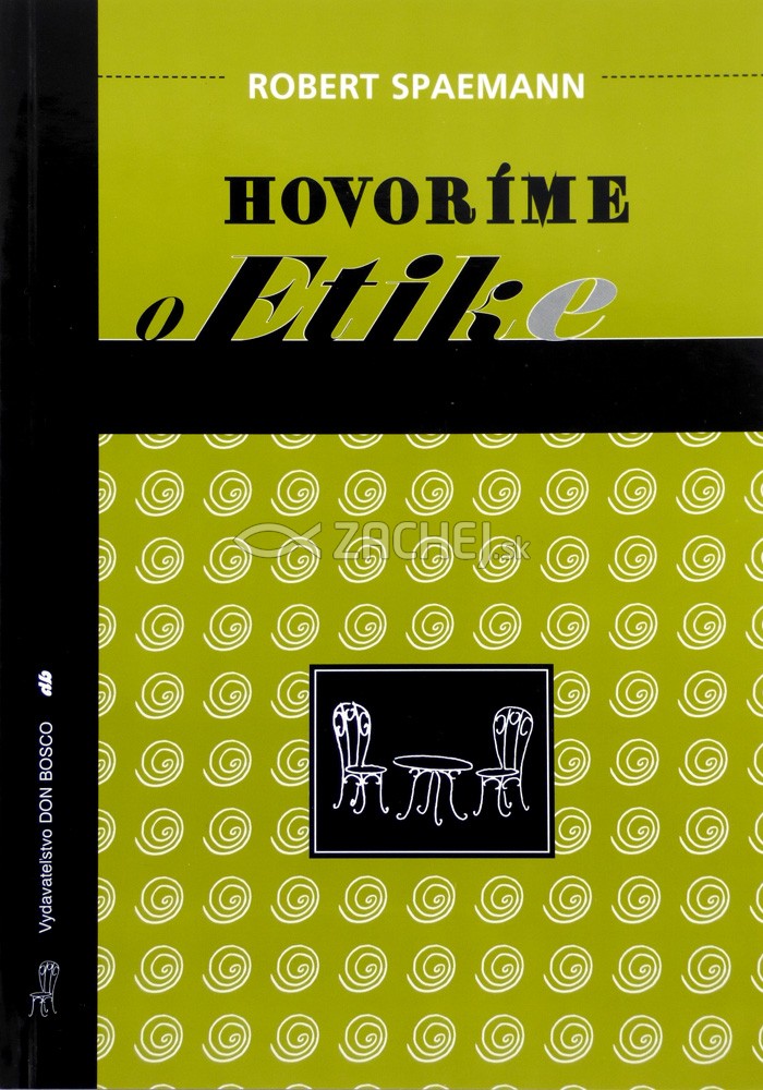 Hovoríme o etike | Robert Spaemann | 0,48 € - obrázok Hovoríme o etike