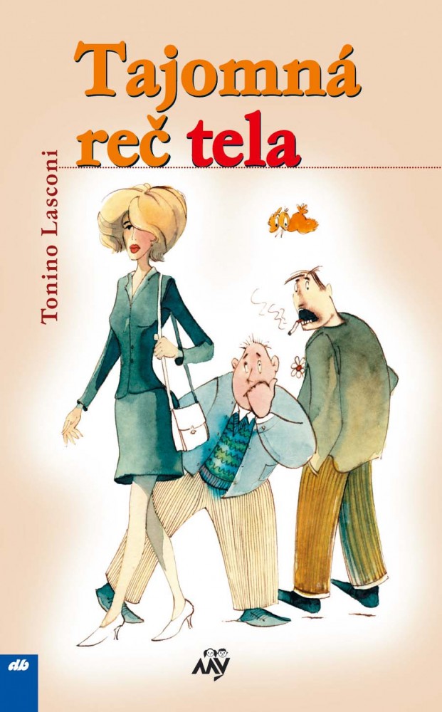 Tajomná reč tela | Tonino Lasconi | 4,37 € - obrázok Tajomná reč tela