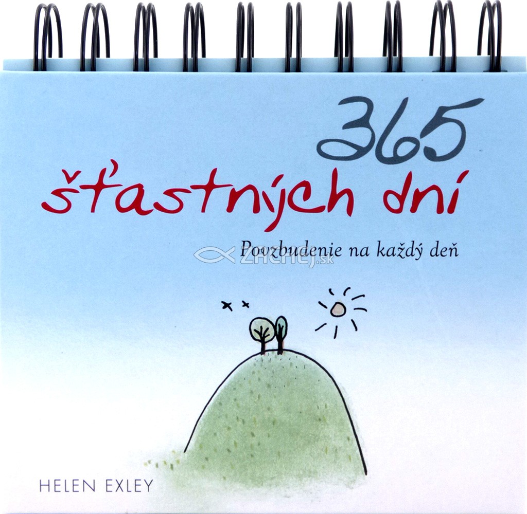 365 šťastných dní - Povzbudenie na každý deň | Helen Exley | 9,65 € - obrázok 365 šťastných dní - Povzbudenie na každý deň