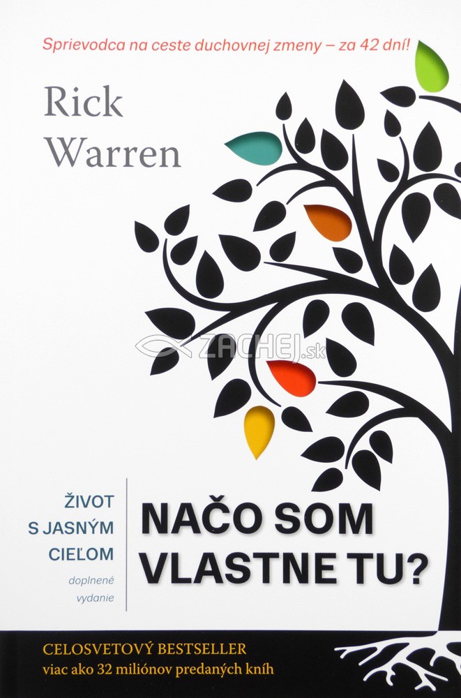 Život s jasným cieľom - Načo som vlastne tu? | Rick Warren | 10,57 € - obrázok Život s jasným cieľom - Načo som vlastne tu?