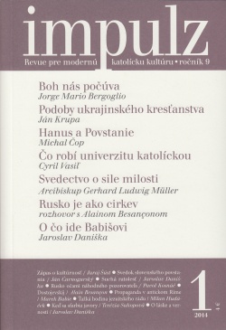 Impulz 1/2014 - Revue pre modernú katolícku kultúru | 3,88 € - obrázok Impulz 1/2014 - Revue pre modernú katolícku kultúru