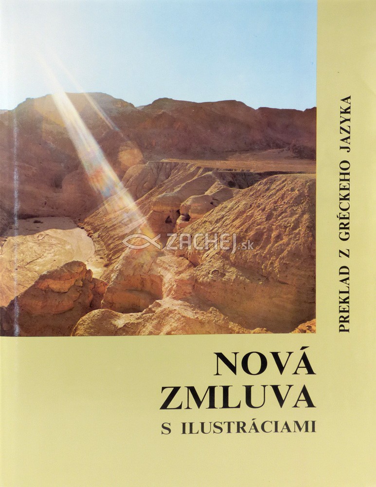 Nová Zmluva s ilustráciami - preklad z gréckeho jazyka | 2,84 € - obrázok Nová Zmluva s ilustráciami - preklad z gréckeho jazyka