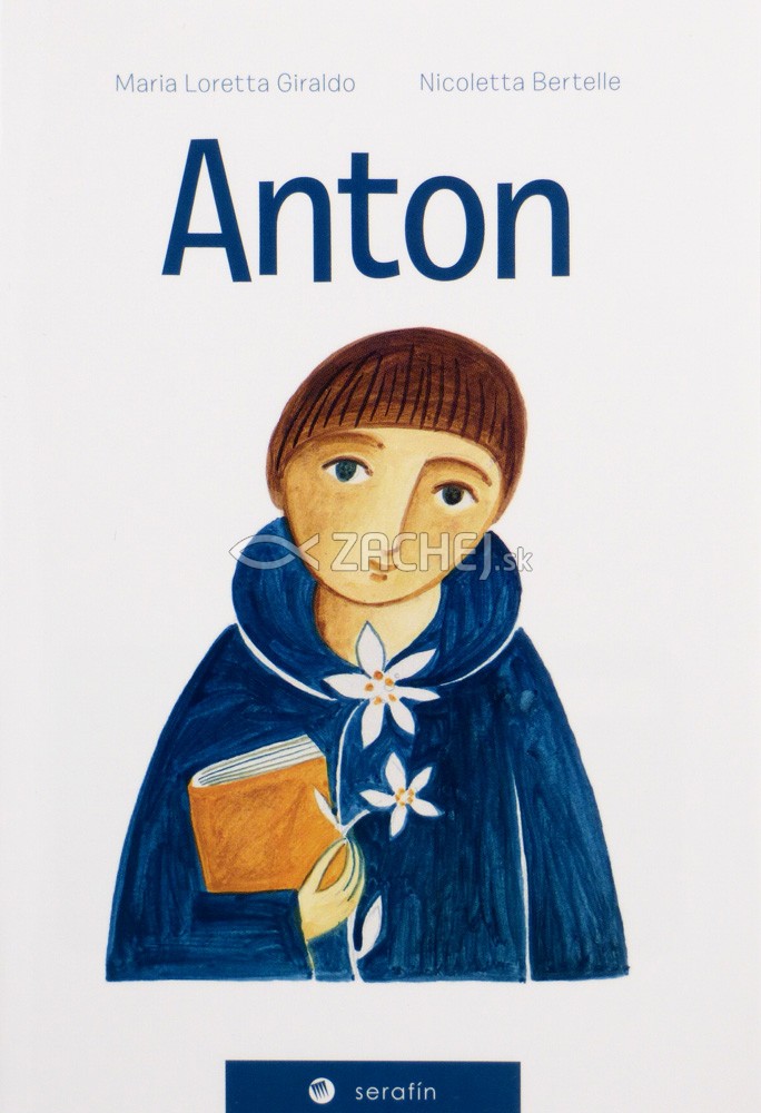 Anton (detský) | Maria Loretta Giraldo Nicoletta Bertelle | 1,46 € - obrázok Anton (detský)