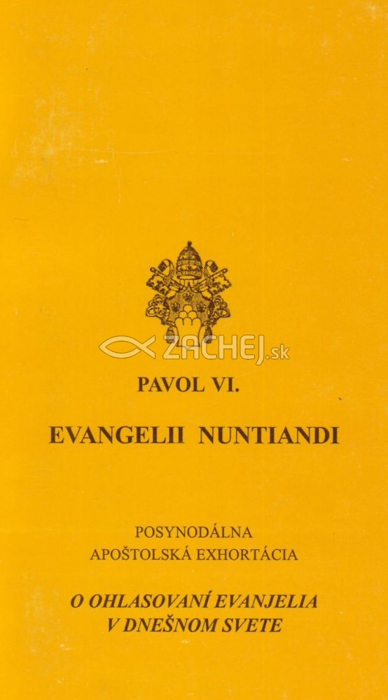 Zachej.sk • kniha Evangelii Nuntiandi (Pavol VI.)