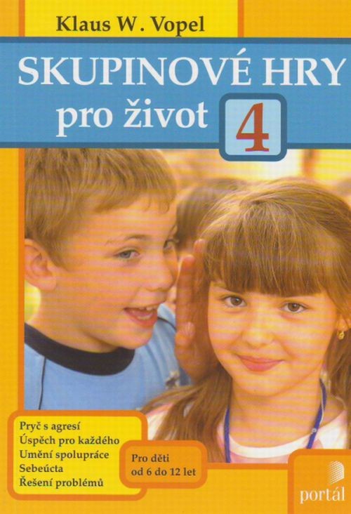 Skupinové hry pro život 4. | Klaus W. Vopel | 8,63 € - obrázok Skupinové hry pro život 4.