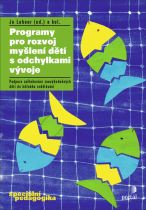 Programy pro rozvoj myšlení dětí s odchylkami vývoje - Podpora začleňování znevýhodněných dětí do běžného vzdělávání | Jo Lebeer | 16,06 € - obrázok Programy pro rozvoj myšlení dětí s odchylkami vývoje - Podpora začleňování znevýhodněných dětí do běžného vzdělávání