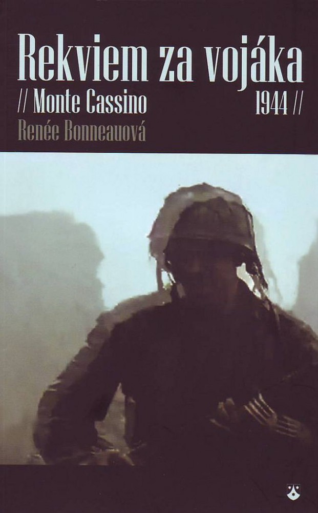 Rekviem za vojaka - Monte Cassino 1944 | Renée Bonneau | 6,21 € - obrázok Rekviem za vojaka - Monte Cassino 1944