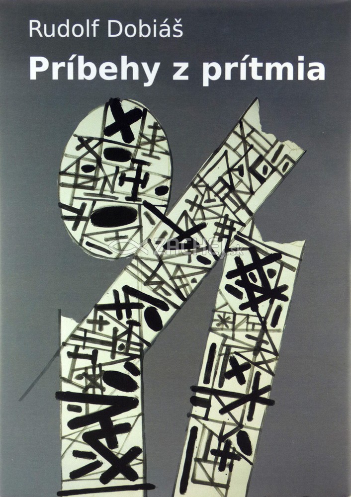 Príbehy z prítmia | Rudolf Dobiáš | 10,67 € - obrázok Príbehy z prítmia