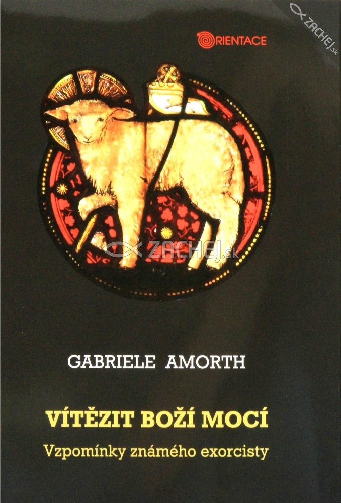 Vítězit Boží mocí - Vzpomínky známeho exorcisty | Gabriele Amorth | 8,04 € - obrázok Vítězit Boží mocí - Vzpomínky známeho exorcisty