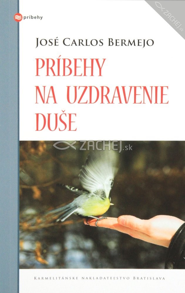 Príbehy na uzdravenie duše | José Carlos Bermejo | 2,43 € - obrázok Príbehy na uzdravenie duše