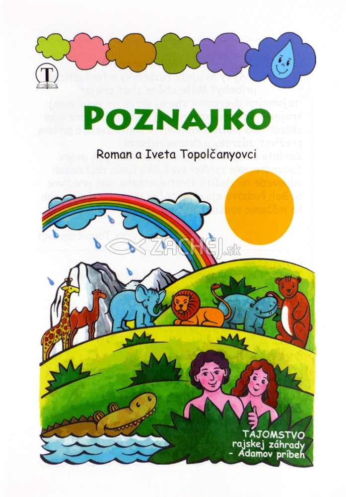 Poznajko - Tajomstvo rajskej záhrady, Adamov príbeh | Roman Topoľčany Iveta Topoľčanyová | 0,99 € - obrázok Poznajko - Tajomstvo rajskej záhrady, Adamov príbeh