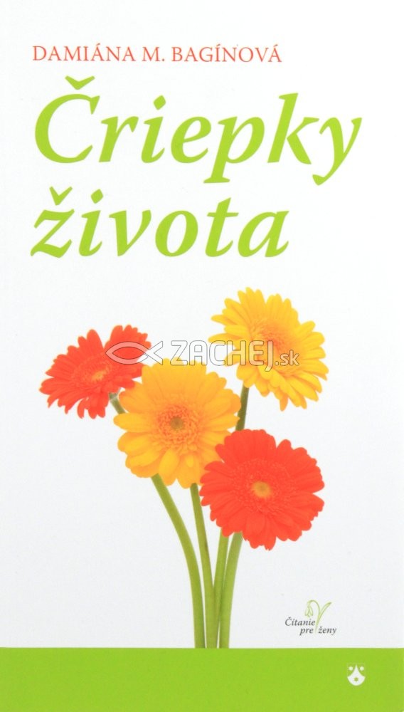 Čriepky života | Damiána M. Bagínová | 2,43 € - obrázok Čriepky života