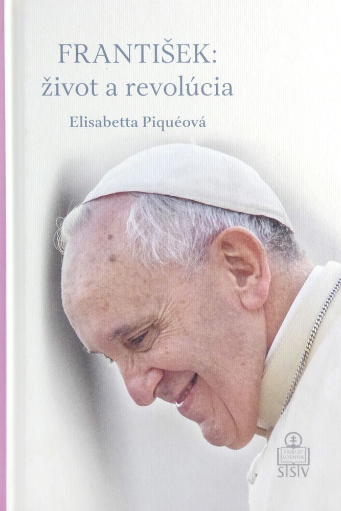 František: život a revolúcia | Elisabetta Piquéová | 11,54 € - obrázok František: život a revolúcia