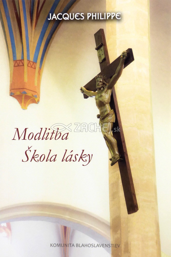 Modlitba - Škola lásky | Jacques Philippe | 4,80 € - obrázok Modlitba - Škola lásky