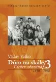 Dům na skale III. - Církev vězněná 1950 - 1960 | Václav Vaško | 12,51 € - obrázok Dům na skale III. - Církev vězněná 1950 - 1960