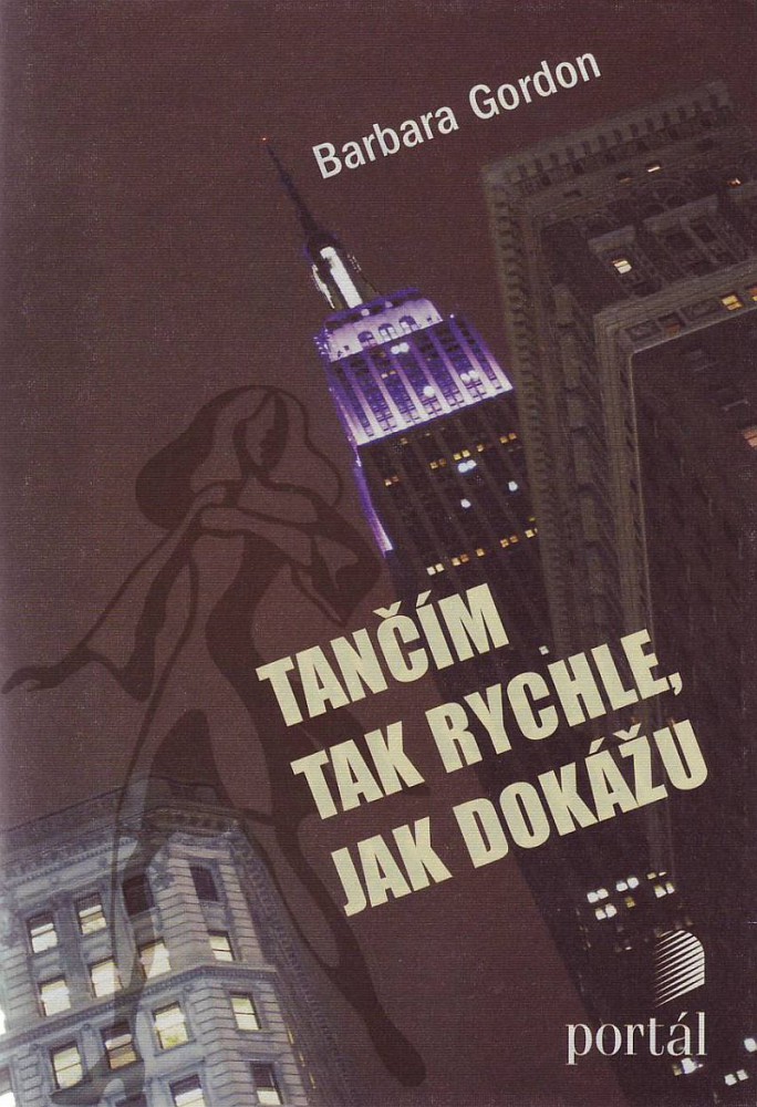 Tančím tak rychle, jak dokážu | Barbara Gordon | 16,10 € - obrázok Tančím tak rychle, jak dokážu