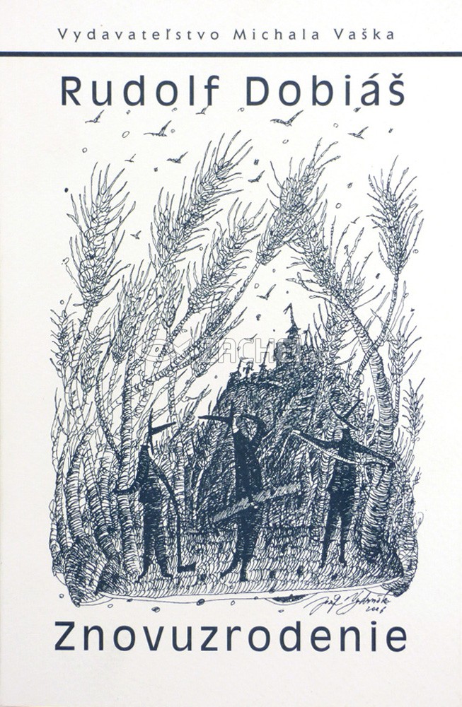 Znovuzrodenie | Rudolf Dobiáš | 8,05 € - obrázok Znovuzrodenie