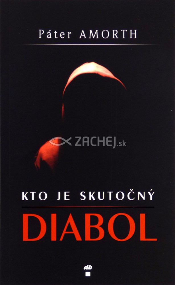Kto je skutočný diabol | Gabriele Amorth | 5,34 € - obrázok Kto je skutočný diabol