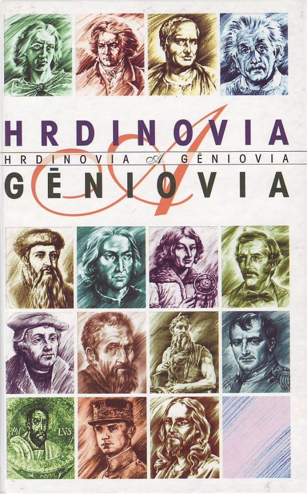 Hrdinovia a géniovia | Kolektív autorov | 6,79 € - obrázok Hrdinovia a géniovia
