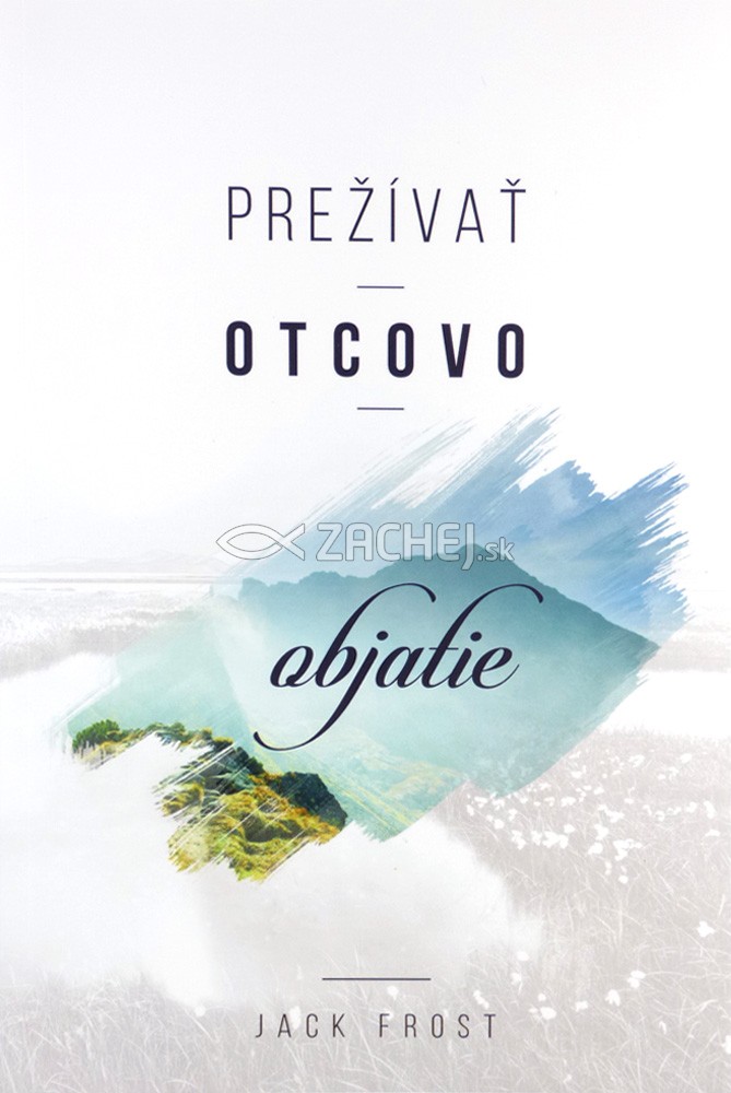 Prežívať otcovo objatie | Jack Frost | 10,67 € - obrázok Prežívať otcovo objatie