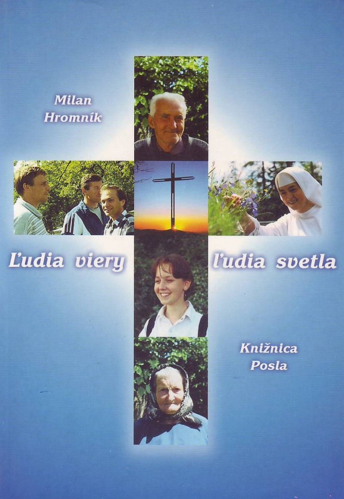 Ľudia viery, ľudia svetla | Milan Hromník | 1,00 € - obrázok Ľudia viery, ľudia svetla