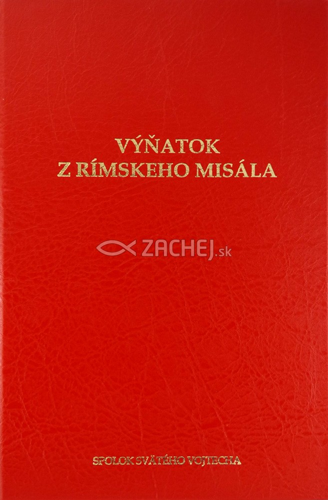 Výňatok z Rímskeho misála | Konferencia biskupov Slovenska | 20,00 € - obrázok Výňatok z Rímskeho misála