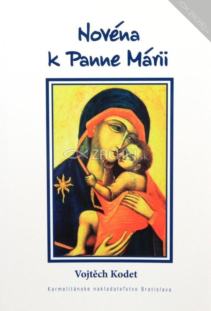 Novéna k Panne Márii | Vojtěch Kodet | 0,50 € - obrázok Novéna k Panne Márii