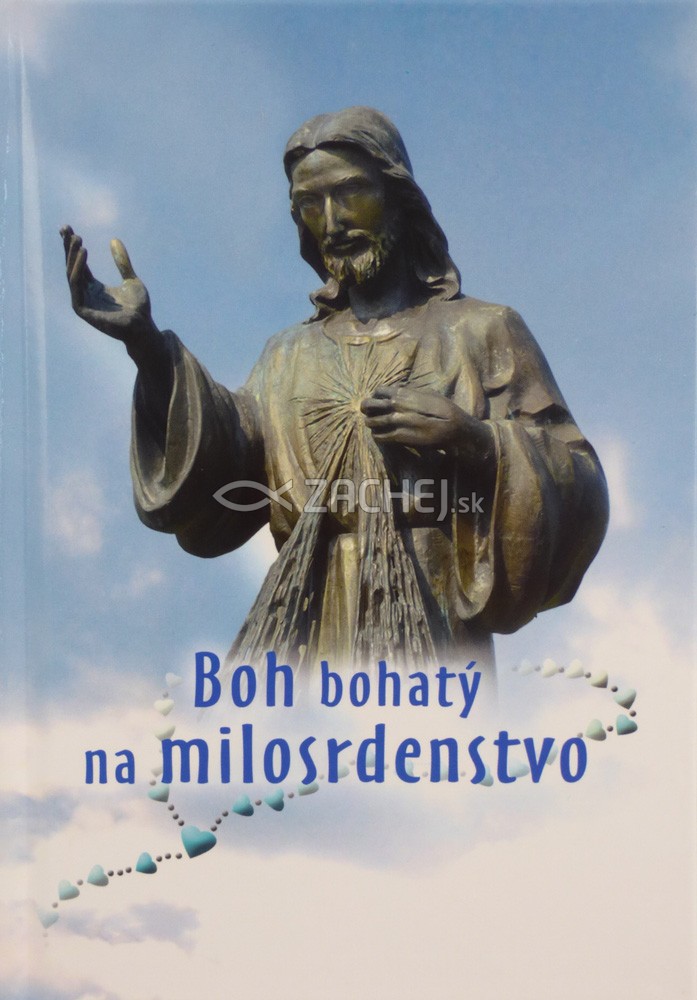 Boh bohatý na milosrdenstvo - Rozjímania a modlitby k Božiemu milosrdenstvu | 6,00 € - obrázok Boh bohatý na milosrdenstvo - Rozjímania a modlitby k Božiemu milosrdenstvu