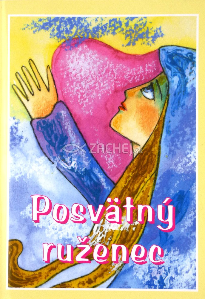 Posvätný ruženec | Slavomír Ondica (ed.) | 1,84 € - obrázok Posvätný ruženec