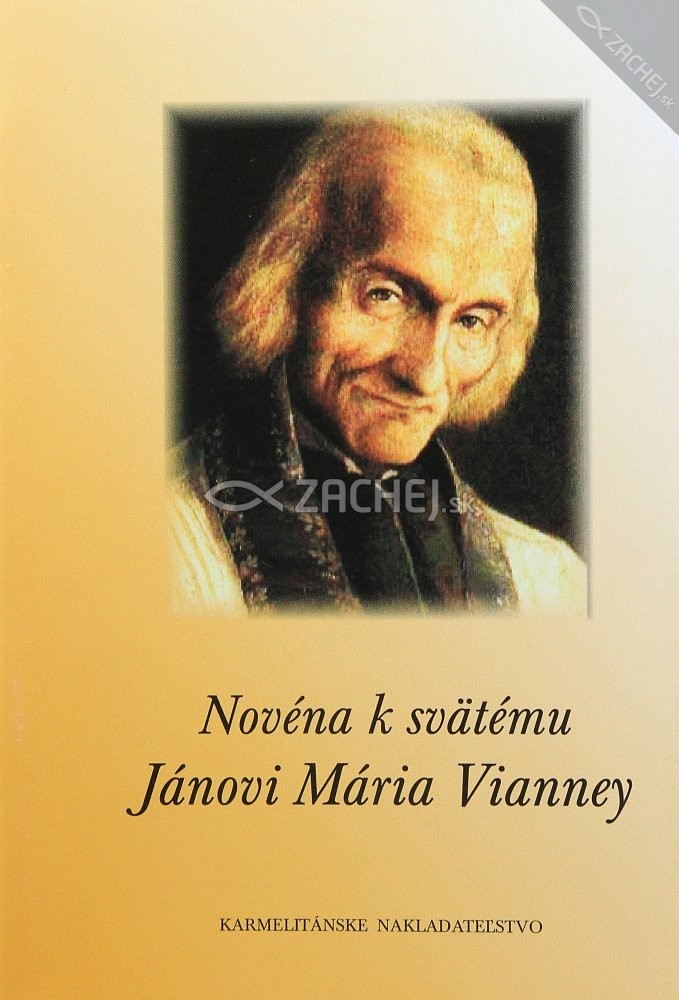 Novéna k svätému Jánovi Mária Vianney | Martin Majda Pavel Sršeň | 0,97 € - obrázok Novéna k svätému Jánovi Mária Vianney