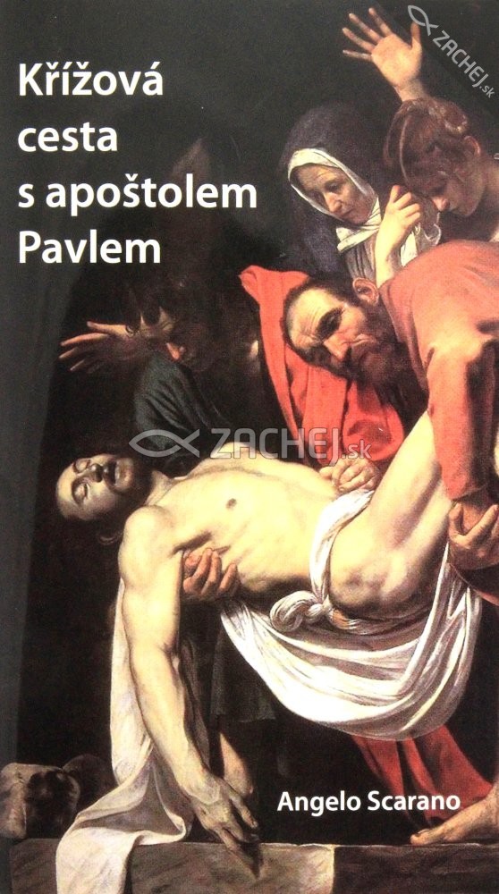 Křížová cesta s apoštolem Pavlem | Angelo Scarano | 2,91 € - obrázok Křížová cesta s apoštolem Pavlem