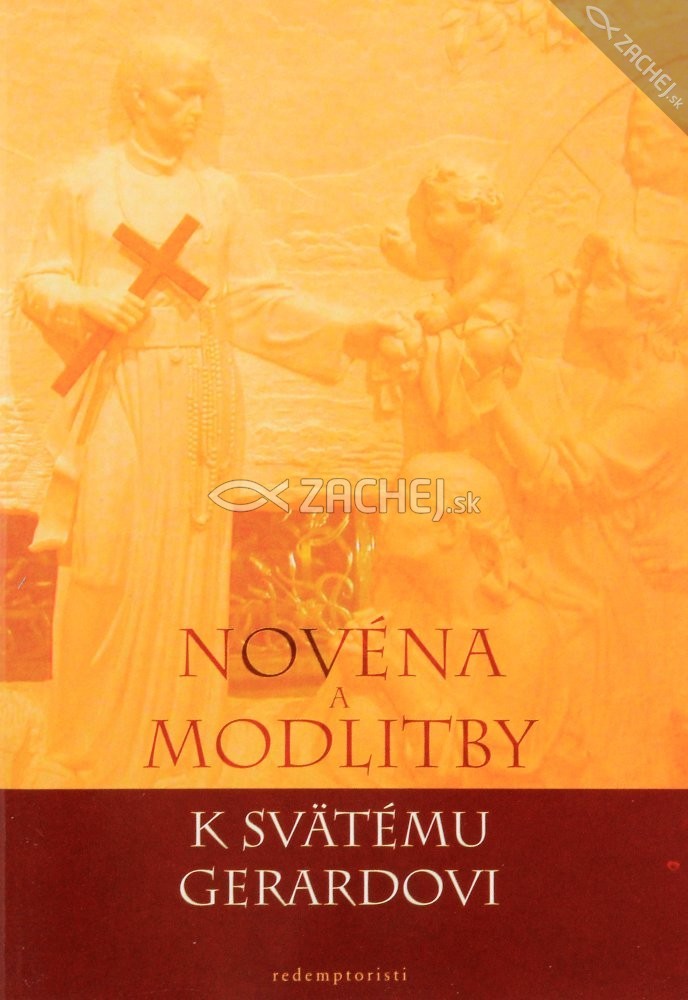 Novéna a modlitby k Svätému Gerardovi | 0,78 € - obrázok Novéna a modlitby k Svätému Gerardovi