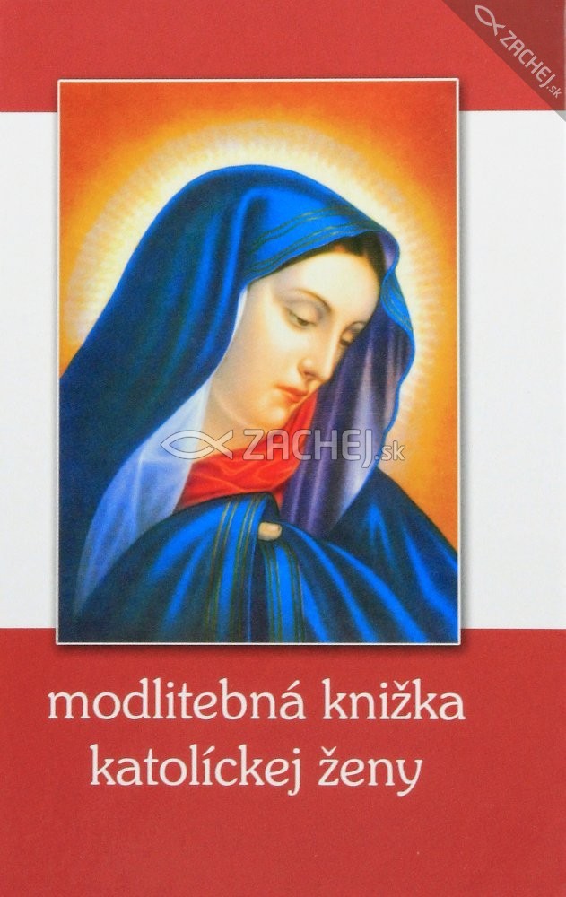 Modlitebná knižka katolíckej ženy | Martin Uháľ | 4,27 € - obrázok Modlitebná knižka katolíckej ženy