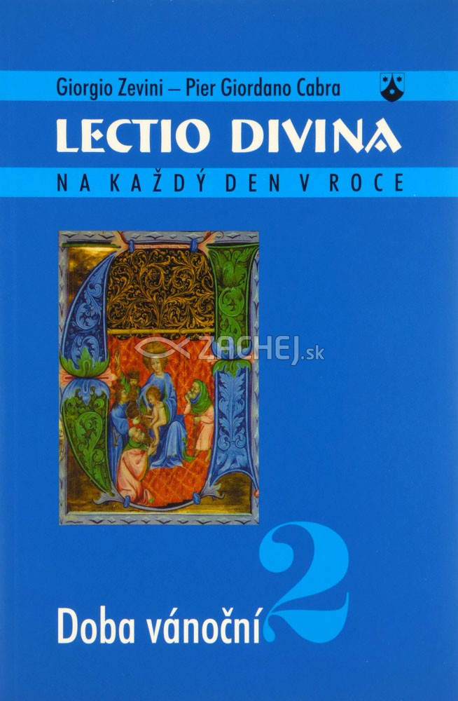 Lectio divina (2) - Doba vánoční | Giorgio Zevini; Pier Giordano Cabra Pier Giordano Cabra | 8,15 € - obrázok Lectio divina (2) - Doba vánoční