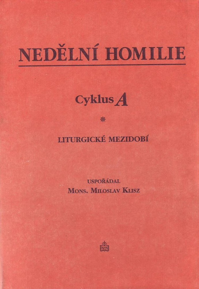 Nedělní homilie - Cyklus A | 3,86 € - obrázok Nedělní homilie - Cyklus A