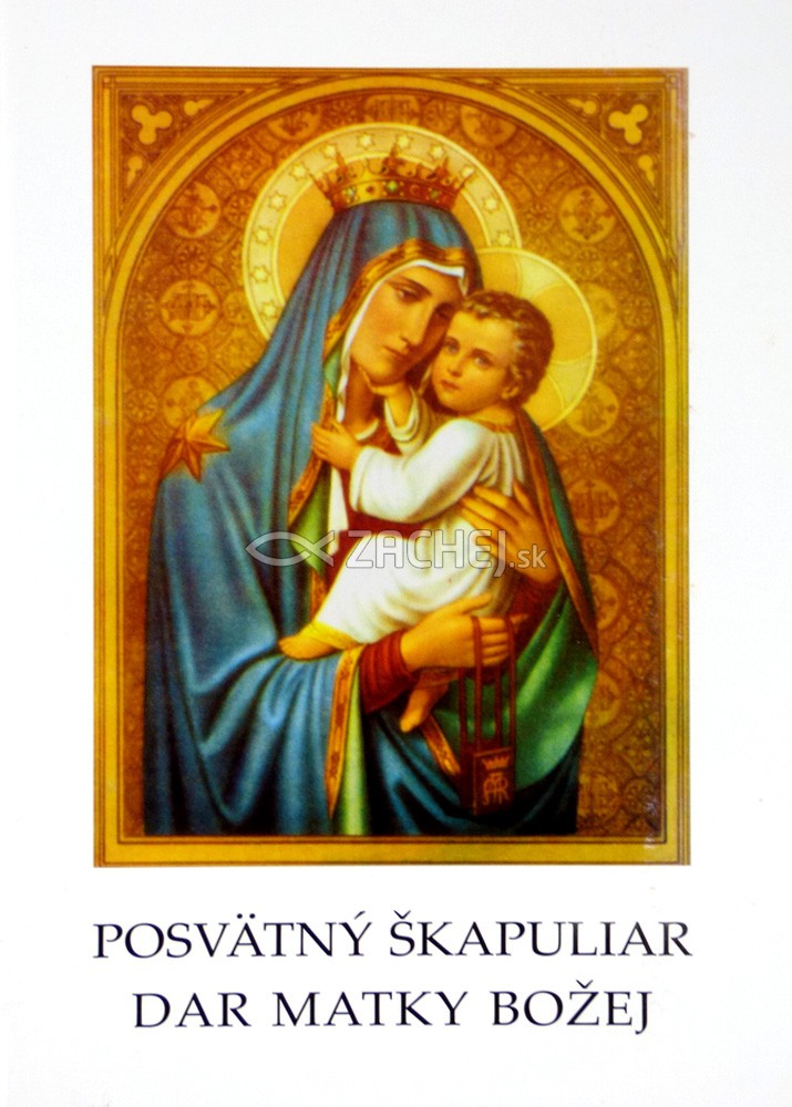Posvätný škapuliar dar Matky Božej | Marian Záwada (ed.) Marián Feduš (ed.) | 0,68 € - obrázok Posvätný škapuliar dar Matky Božej