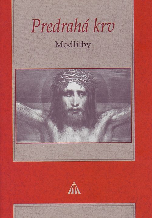 Predrahá krv - Modlitby | Monika Javorková | 0,68 € - obrázok Predrahá krv - Modlitby
