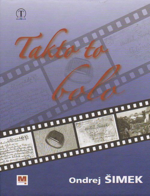 Takto to bolo | Ondrej Šimek | 6,31 € - obrázok Takto to bolo