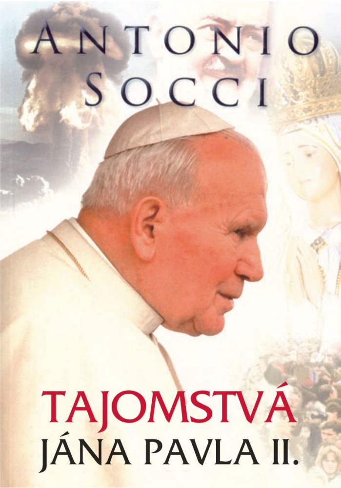 Tajomstvá Jána Pavla II. | Antonio Socci | 12,51 € - obrázok Tajomstvá Jána Pavla II.