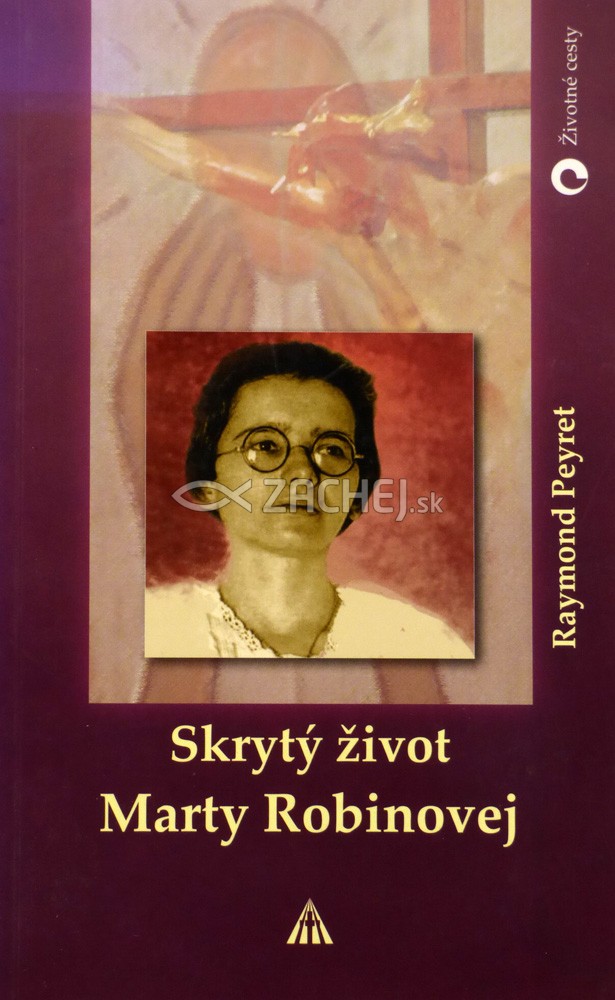 Skrytý život Marty Robinovej | Raymond Peyret | 3,88 € - obrázok Skrytý život Marty Robinovej