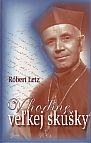 V hodine veľkej skúšky | Róbert Letz | 8,73 € - obrázok V hodine veľkej skúšky