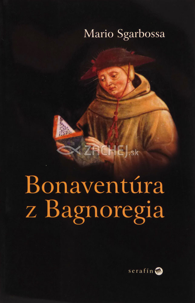 Bonaventúra z Bagnoregia | Mario Sgarbossa | 6,37 € - obrázok Bonaventúra z Bagnoregia
