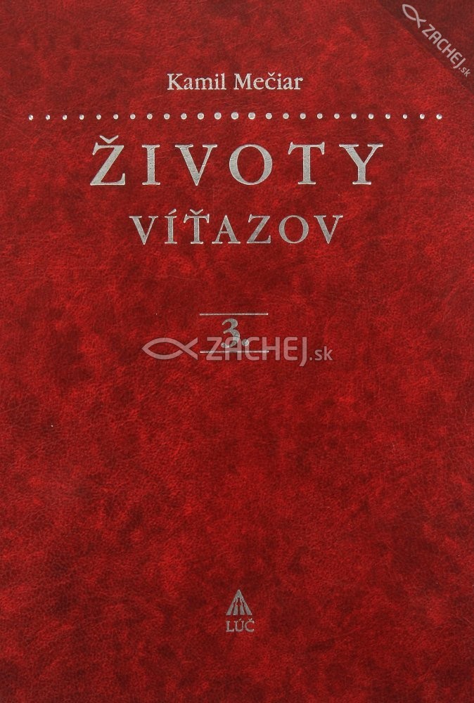 Životy víťazov 3 - júl - september | Kamil Mečiar | 8,37 € - obrázok Životy víťazov 3 - júl - september