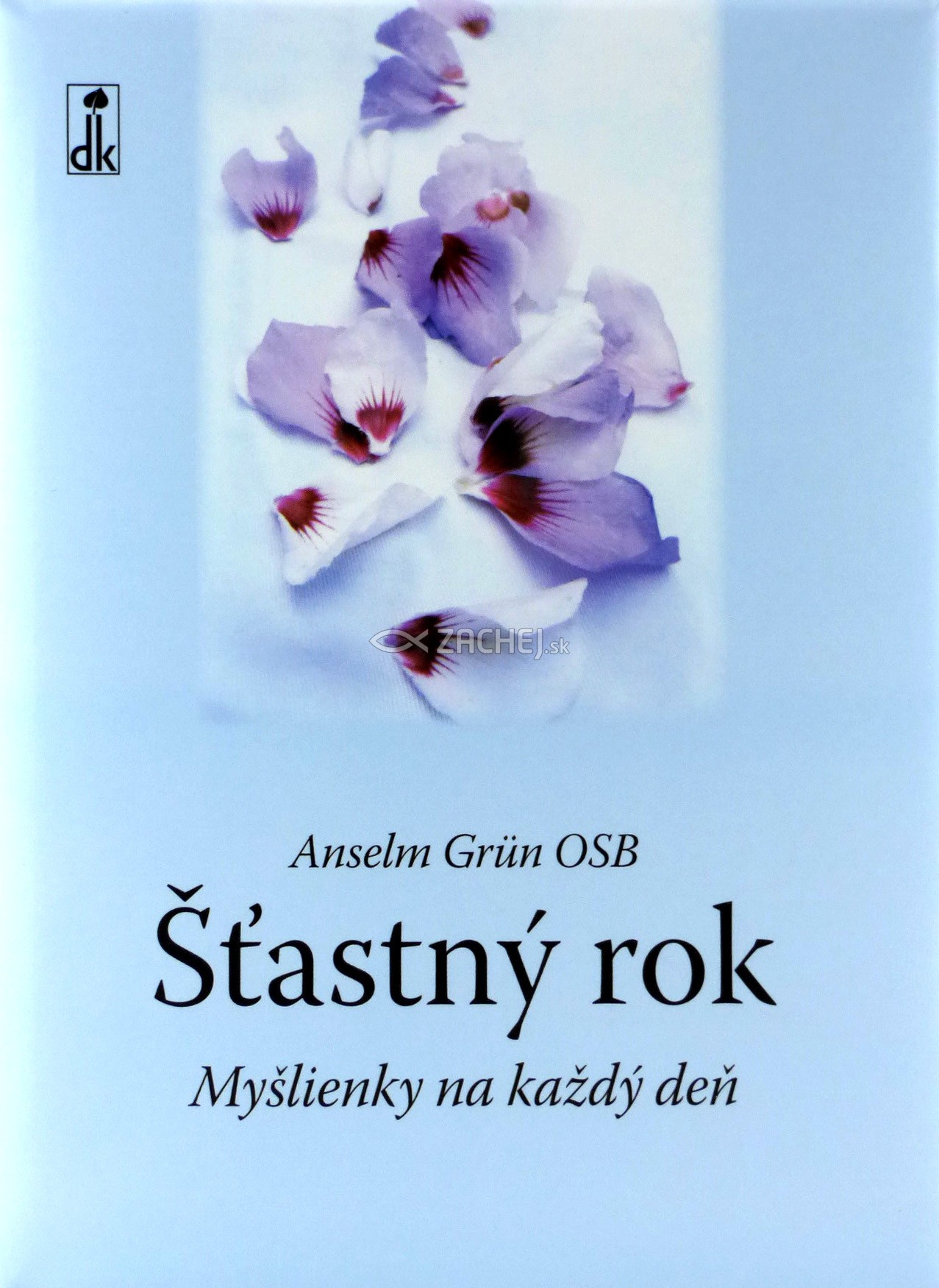 Šťastný rok - Myšlienky na každý deň | Anselm Grün | 9,60 € - obrázok Šťastný rok - Myšlienky na každý deň