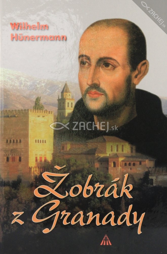 Žobrák z Granady | Wilhelm Hünermann | 7,76 € - obrázok Žobrák z Granady