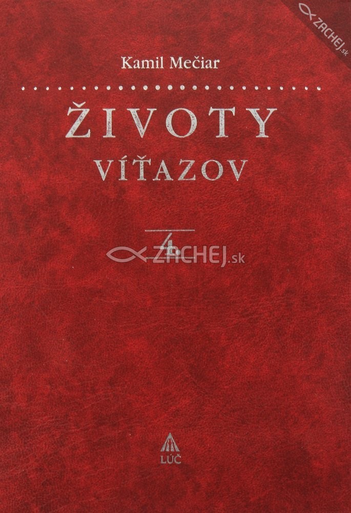 Životy víťazov 4 - október - december | Kamil Mečiar | 9,66 € - obrázok Životy víťazov 4 - október - december