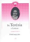 Príbeh mojej duše - Súborné dielo 1. zväzok | Terézia z Lisieux | 6,08 € - obrázok Príbeh mojej duše - Súborné dielo 1. zväzok