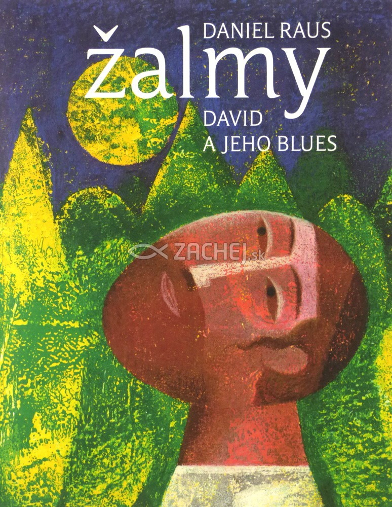 Žalmy - David a jeho blues | Daniel Raus | 7,92 € - obrázok Žalmy - David a jeho blues